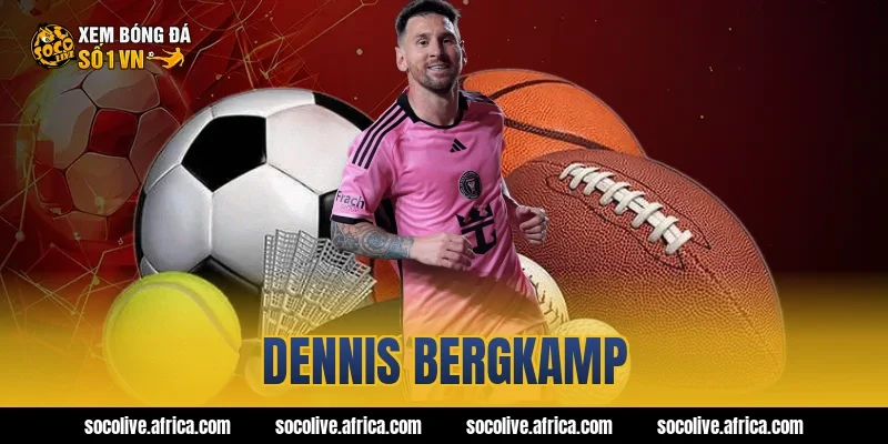 dennis bergkamp